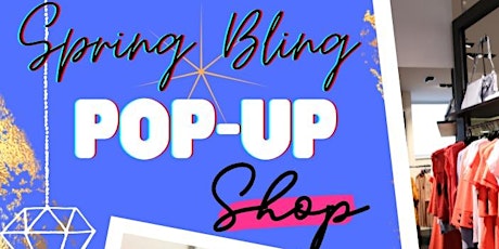 SPRING BLING POP-UP SHOP tickets