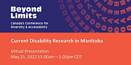 Beyond Limits Presents: Current Disability Research in Manitoba tickets
