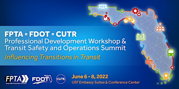 FPTA/FDOT/CUTR Professional Development Workshop & Transit Summit