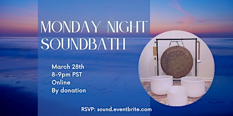Monday Night Soundbath