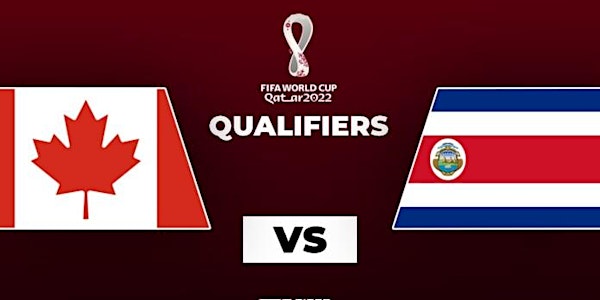LIVE@!.Canada v Costa Rica LIVE World Cup Qualifiers ON 24 MAR 2022