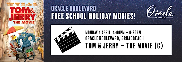 Oracle Boulevard Free School Holiday Movies: TOM AND JERRY - THE MOVIE image