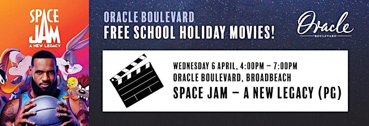 Oracle Boulevard Free School Holiday Movies: SPACE JAM - A NEW LEGACY image
