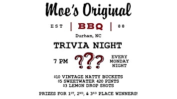 Image principale de Trivia - Monday Nights @ Moe's Original BBQ Durham