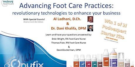 Advancing Foot Care Practices - revolutionary technologies...