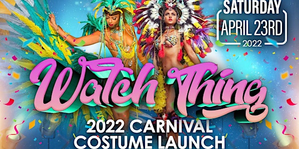 WATCH THING - Jacksonville Carnival Costume Launch