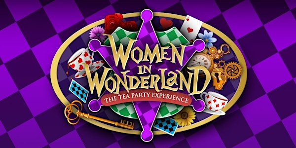 MSPAL Presents: "Women In Wonderland" The Tea Party Experience