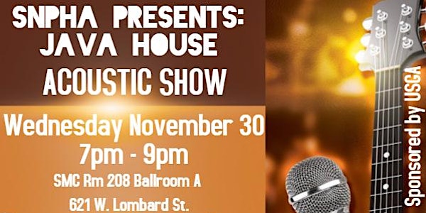 SNPhA at UMB Presents: Java House Acoustic Show