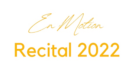 Hauptbild für En Motion Recital 2022