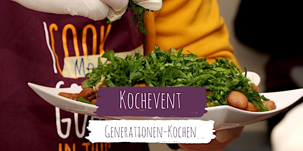 Kochevent: Generationen-Kochen in Bockenheim