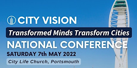 City Vision National Conference May 2022 primary image