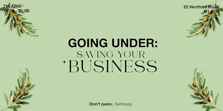 Going Under: Saving Your Business with Zach Duane and Gautam Rajani