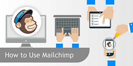 How to Use Mailchimp Workshop primary image