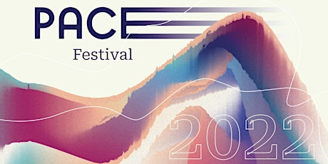 PACE Festival Tickets