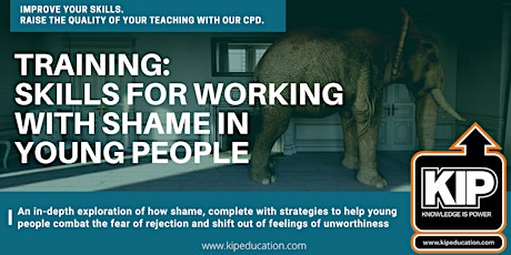 Interactive Webinar: Skills for Working With Shame in Young People tickets