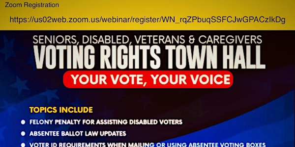 Voting Rights Town Hall: Seniors, Veterans, Disabled & their Caregivers