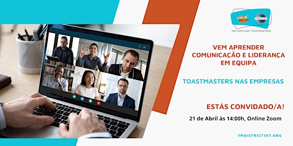 Toastmasters nas empresas | Vem aprender Comunicação e Liderança em Equipa