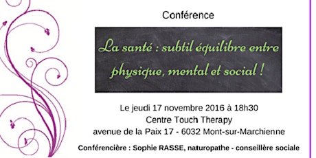 Image principale de Conférence "La santé : subtil équilibre entre physique, mental et social !"