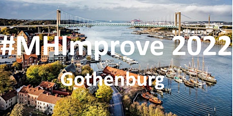 MHImprove 2022 -  Mental Health Improvement Network - Gothenburg biljetter
