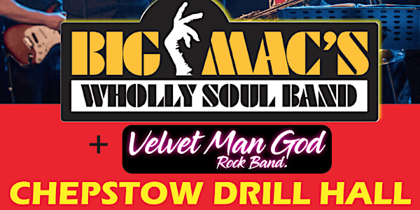 BIG MACS WHOLLY SOUL BAND + Velvet Man God