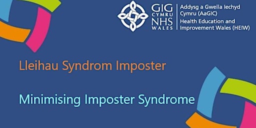 Minimising Imposter Syndrome. Lleihau Syndrom Imposter