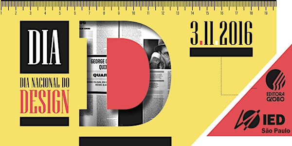 Dia Nacional do Design - IED e Editora Globo
