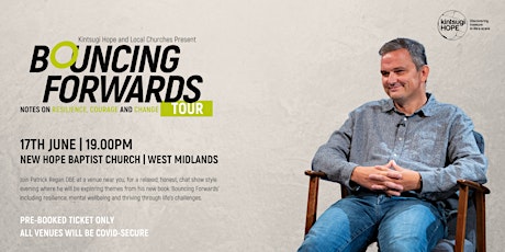 Bouncing Forwards Tour | New Hope Baptist Church | West Midlands tickets