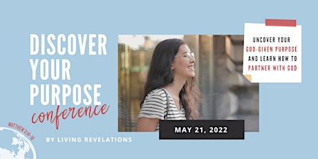 Discover Your Purpose Conference 2022 tickets