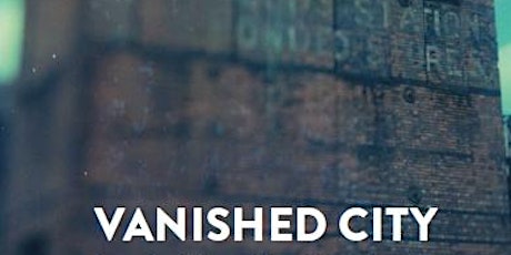 Onsite (Hybrid) - Vanished City: London’s Lost Neighbourhoods tickets