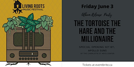 The Tortoise The Hare The Millionaire Album Release tickets