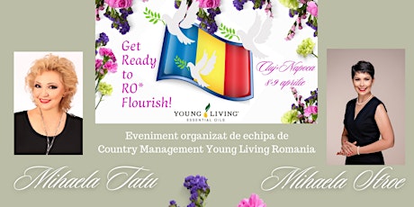 Young Living România, pregătește-te să înflorești!