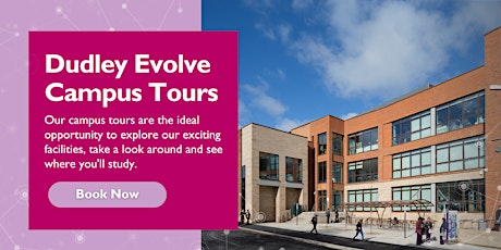 Evolve Campus Tours - Dudley College Walkabout Wednesdays tickets