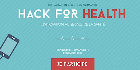 Image principale de Hack For Health - Hackathon E-santé