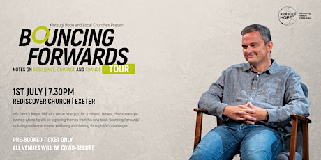 Bouncing Forwards Tour | Rediscover Church | Exeter tickets