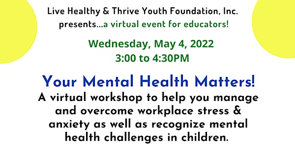 Your Mental Health Matters Virtual Workshop
