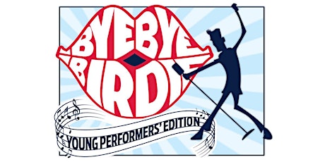 Bye Bye Birdie! (Sat, Nov 12) primary image