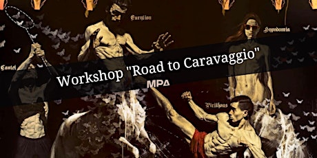 OPEN DAY | Workshop ROAD TO CARAVAGGIO | Milano Painting Academy