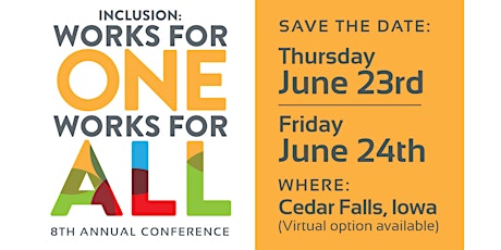 Inclusion: Works for One Works for All 8th Annual Conference tickets