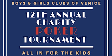 BGCV's 12th Annual Texas Hold'Em Charity Poker Tournament primary image