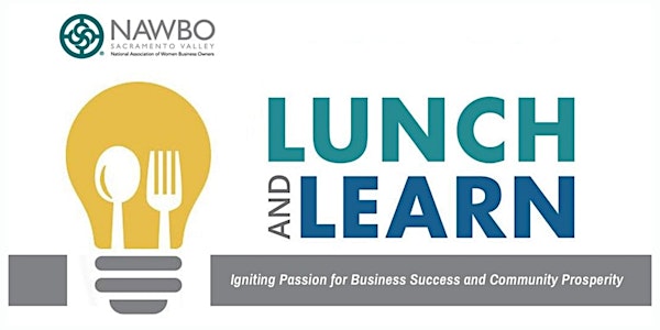 Mentoring and Being Mentored - NAWBO Sacramento Lunch & Learn, June