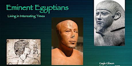 Eminent Egyptians:Part 2:Talk 5 Hatshepsut’s Best Friend Forever: Senenmut tickets