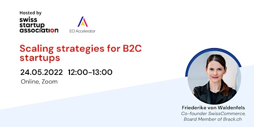 Education Session - Scaling strategies for B2C startups primary image