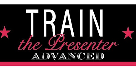 Train the Trainer ADVANCED with Dick Dillingham tickets