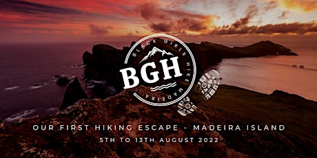 Black Girls Hike: Madeira Adventure (See info to book)