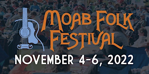 Moab Folk Festival 2022