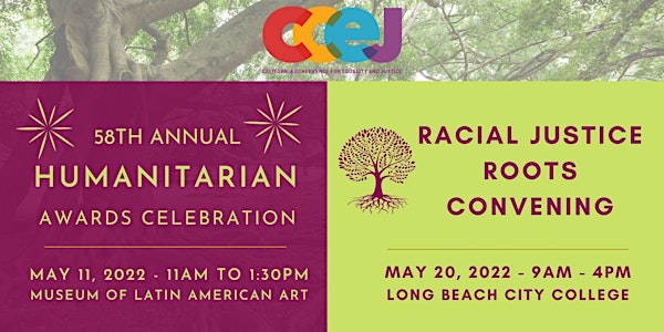 CCEJ's Humanitarian Awards Celebration & Racial Justice Roots Convening