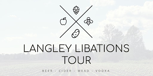 Langley Libations Tour