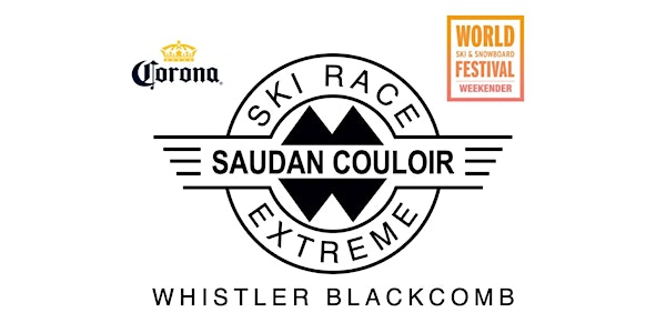 Saudan Couloir Ski Race Extreme presented by Corona & WSSF