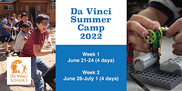 Da Vinci Summer Camp 2022