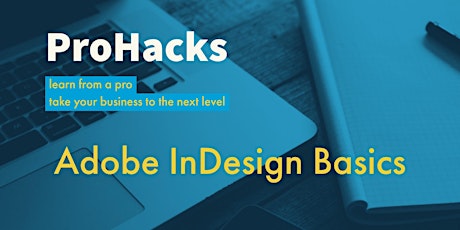 ProHacks - InDesign for beginners primary image